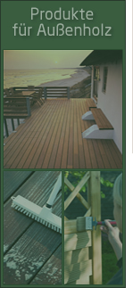 Holzschutz im Aussenbereich für Fassaden Zäune oder Gartenmöbel